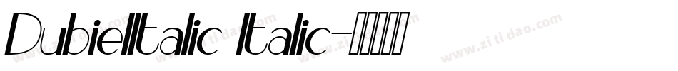 DubielItalic Italic字体转换